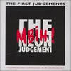 The Neon Judgement - The First Judgements